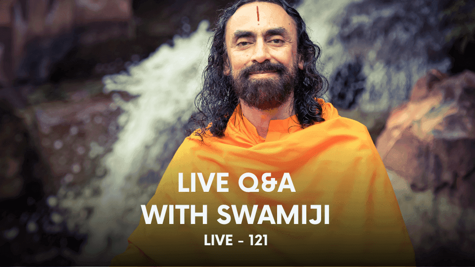 SMEx Session 121 -  Q/A with Swami Mukundananda