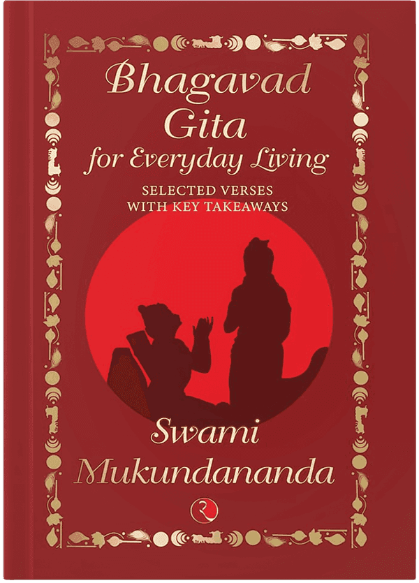 Bhagavad Gita for Everyday Living