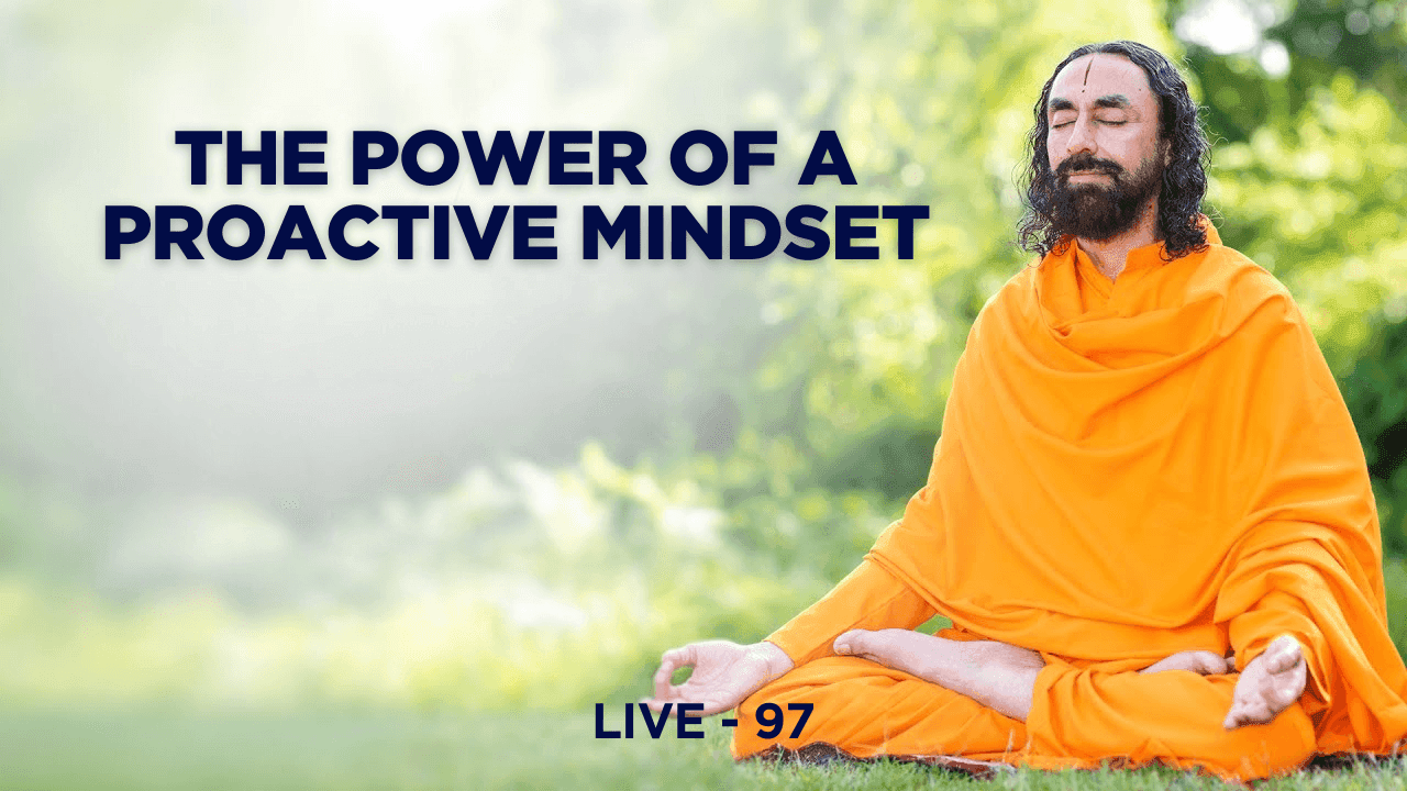 SMEx Session 97 -  The Power of a Proactive Mindset