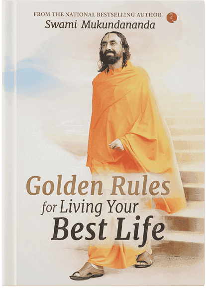 Golden Rules for Living Your Best Life