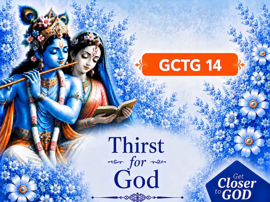 Get Closer to God 14 - Thirst for God