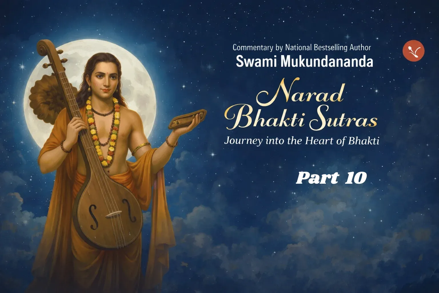 Narad Bhakti sutras part 10