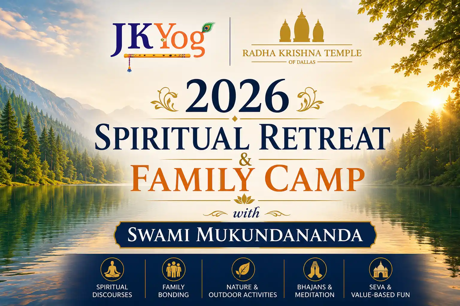 2026 Spiritual Retreat & Family Camp with Swami Mukundananda