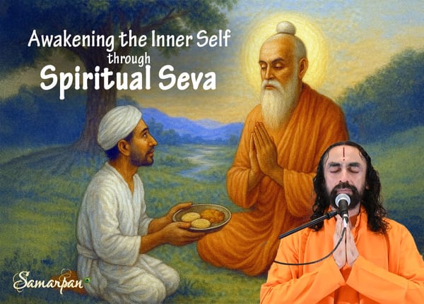 Awakening the Inner Self through Spiritual Seva
