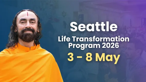 Seattle Life Transformation Programme with Swami Mukundananda: May 3rd to 8th 2026