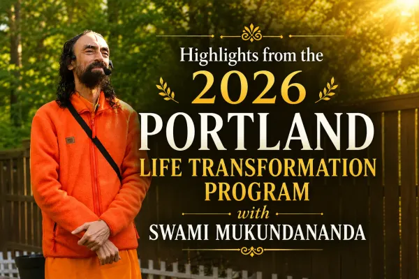 Highlights from the 2026 Portland Life Transformation Program with Swami Mukundananda