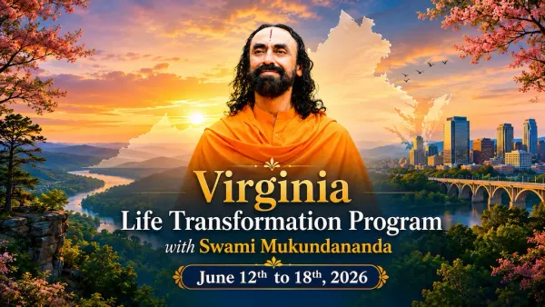 Virginia Life Transformation Program with Swami Mukundananda: June 12th to 18th, 2026
